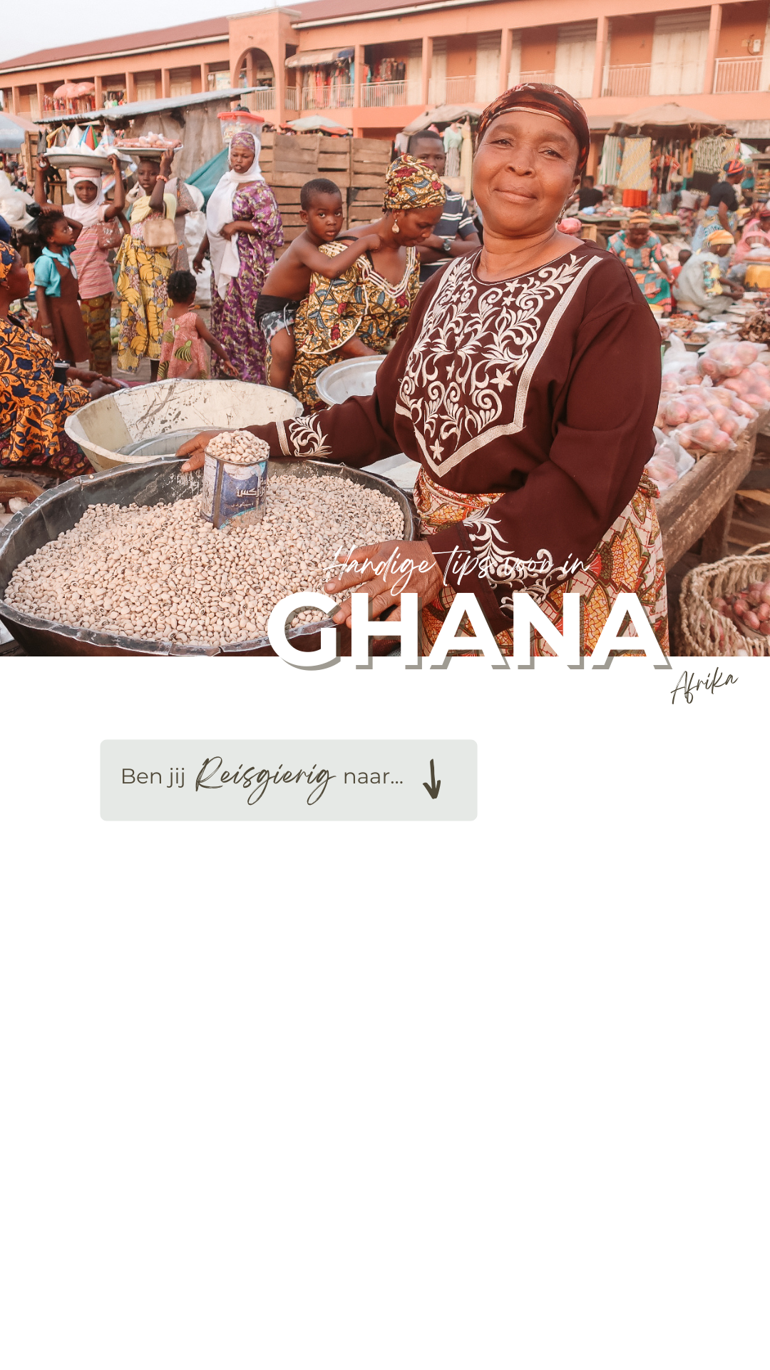 Handige tips voor in Ghana