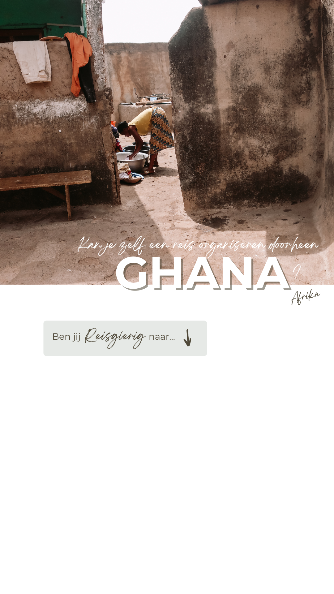 Vakantie organiseren Ghana