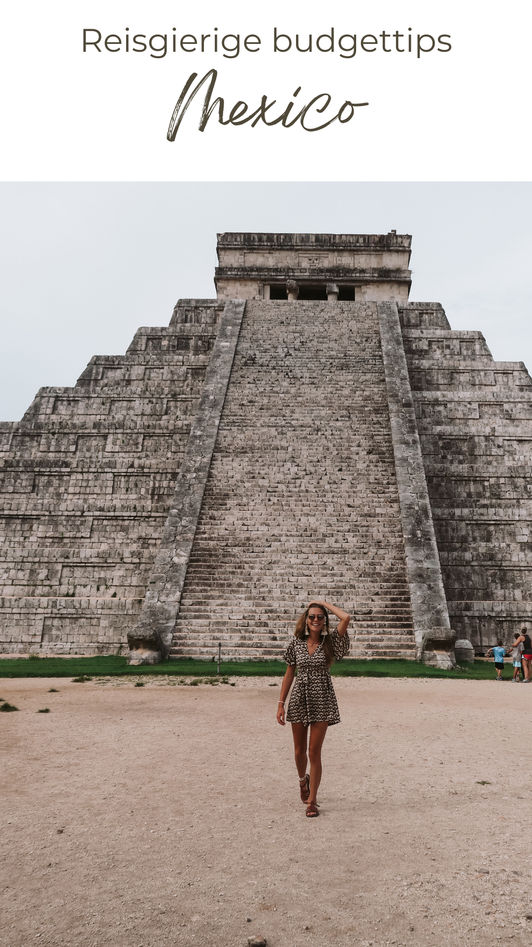 Reisgierige budgettips Mexico