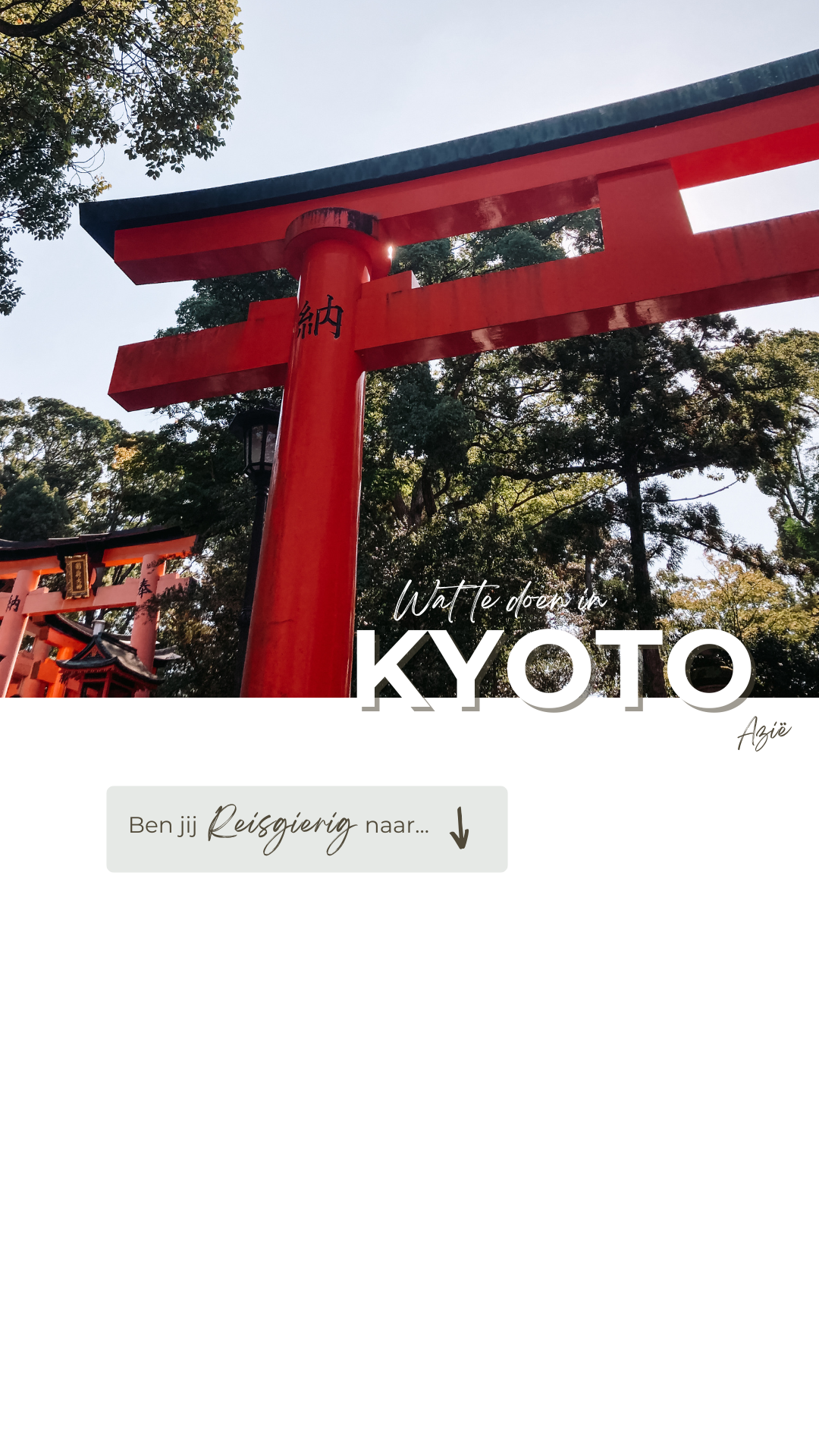 Wat te doen in Kyoto Japan