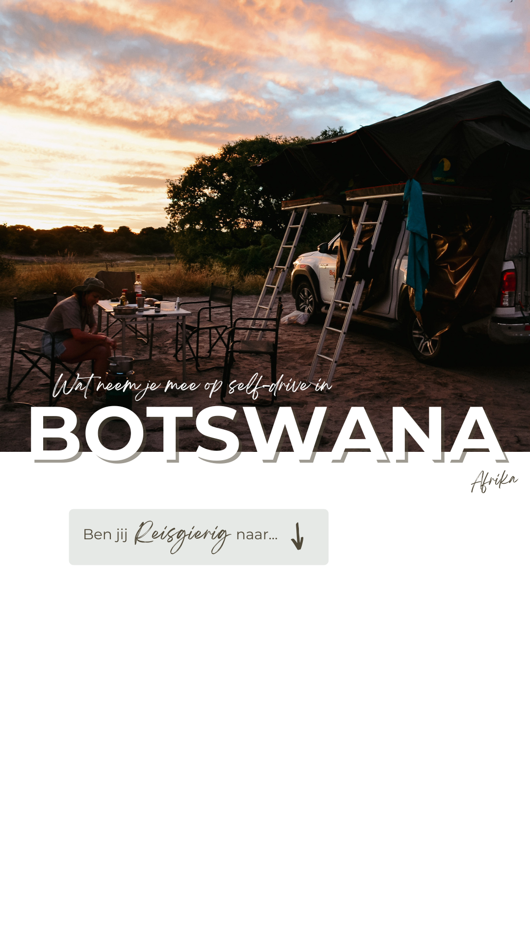 Wat neem je mee op selfdrive Botswana